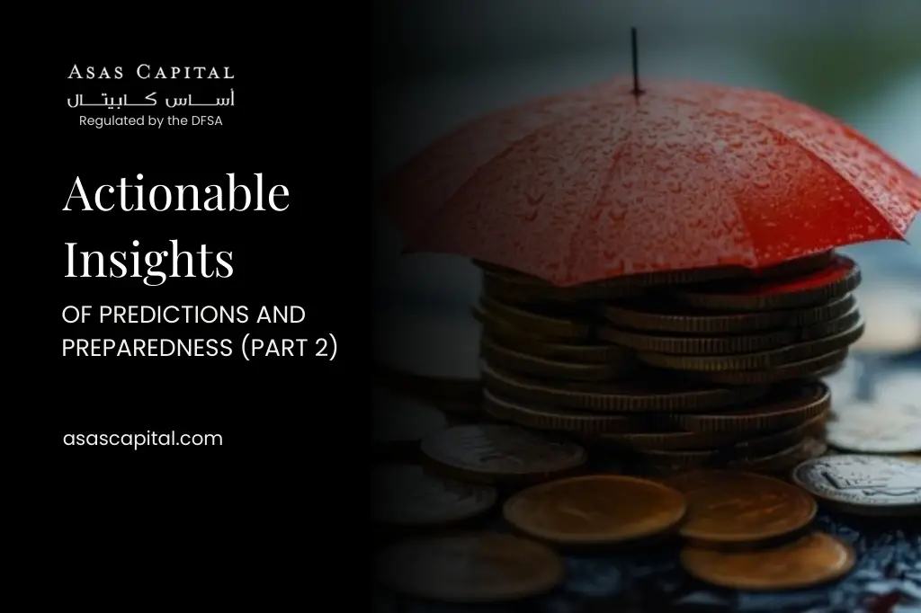 Actionable Insight – Of Predictions and Preparedness (Part 2)